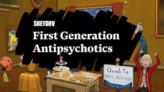 First-Generation Antipsychotics & Effects (Full Lesson) | Sketchy Medical | USMLE Step 1