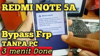 Bypass Frp Redmi Note 5A Tanpa Komputer 100% Done | pugot hp