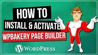 WPBakery Page Builder Installation & Activation