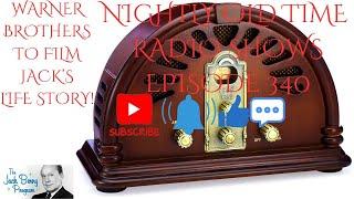 Nightly Old Time Radio Shows Episode 340