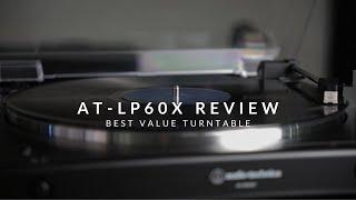 AT-LP60X Review (2023) - Best Value Turntable!
