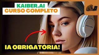 INSANO É O NÍVEL DESSA IA - COMO CRIAR VÍDEOS COM INTELIGÊNCIA ARTIFICIAL (CURSO COMPLETO KAIBER.IA)