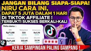 NIRU CARA INI, DAPAT 5 JUTA DALAM 1 HARI DARI TIKTOK, ASLI GAMPANG CUMA PAKE HP !