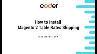 How To Set Up Magento 2 Table Rate Shipping