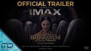 Badarawuhi di Desa Penari - Official Trailer Filmed for IMAX