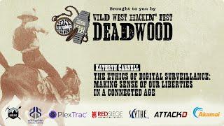 The Ethics of Digital Surveillance | Kathryn Carnell | Deadwood 2022