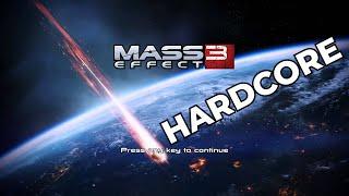 Mass Effect 3: Hardcore Difficulty Day 4 Part 2 (Second Attempt)