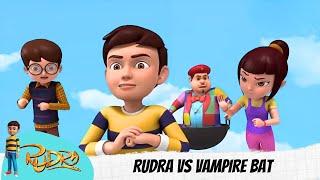 Rudra Vs Vampire Bat | Rudra | रुद्र