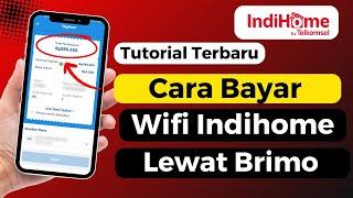 Cara Bayar Indihome Lewat Brimo Terbaru 2024