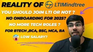 Reality of LTIMindtree onboarding 2025 | Should you join LTIMindtree in 2025? No Programming Roles?