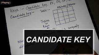 Candidate Key in DBMS (Candidate key, Primary Key, Foreign Key, Alternate Key, Super Key)