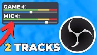 How to Separate Audio Tracks in OBS