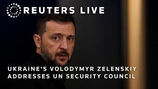 LIVE: Ukraine's Volodymyr Zelenskiy addresses UN Security Council on Russia's war in his country