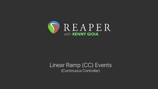 Linear Ramp Continuous Controller (CC) Events in REAPER