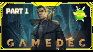 [RPGeek Playthroughs] Gamedec: Part 1