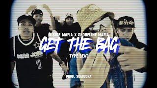 [FREE] O Side Mafia + Shoreline Mafia + West Coast type beat - "Get The Bag" (Prod. @Scarsona)