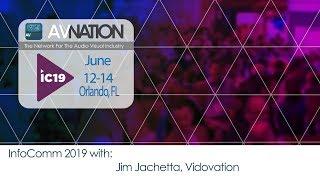 Moving video forward with Vidovation at InfoComm 2019