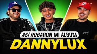 DANNYLUX: SE ROBARON MI ÁLBUM Y ME NOMINARON A UN GRAMMY LATINO | EL DESCONECTE