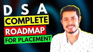 Complete ROADMAP to learn Data Structure and Algorithms | How to start DSA for Placement