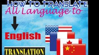 How to Translate any Language Document to Another