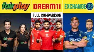 Dream11 vs Fairplay vs Exchange 22 Fantasy Cricket App Full Comparison unbiased in Hindi