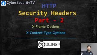 HTTP Security Headers | X-Frame-Options and X-Content-Type-Options | Part 02