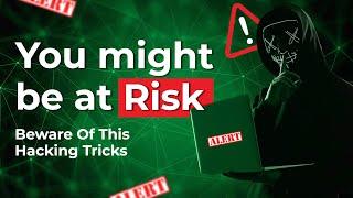 Be Aware of this Hacking Tricks | Learn for Free on LearnVern