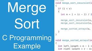 Merge Sort | C Programming Example