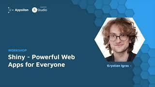 Workshop: Shiny Powerful Web Apps for Everyone