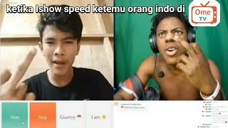 ishowspeed main ometv ketemu orang indo