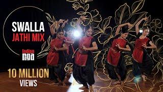 Swalla - Jathi Mix | Indian Classical Dance