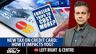 20% Tax On International Credit Card Transactions. How It Impacts You