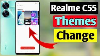 Realme C55 Themes Change Kaise Kare| How To Themes Change In Realme C55