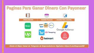 PAYONEER : Paginas  Para Ganar Dinero  Por Payoneer 