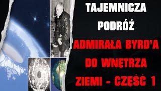 Таинственное путешествие адмирала Ричарда Э. Берда в недра Земли - часть 1