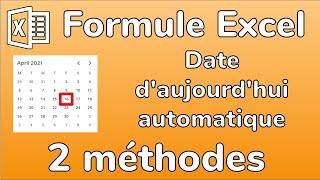 Formule Excel - Comment ajouter la date du jour automatique  - Formule AUJOURDHUI - Docteur Excel