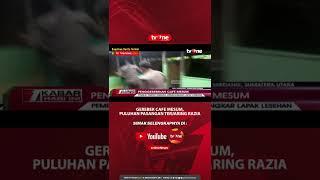 Gerebek Cafe Mesum, Puluhan Pasangan Terjaring Razia #tvOne #tvOneNews