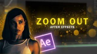 Smooth Zoom Out  l  After Effects Tutorial