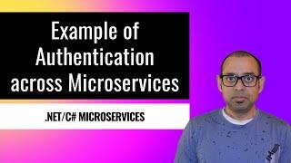 Example of Microservice to Microservice Authentication [C#/.NET]