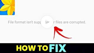 How To Fix File Format Isn't Supported Or Files Are Corrupted Gallery Problem