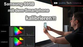 Intelligente Kalibrierung auf den Samsung S95B getestet!