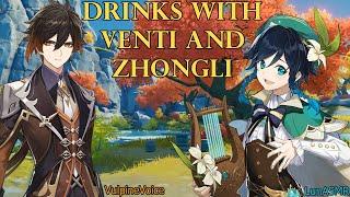 Having Drinks with Venti and Zhongli~ [Genshin ASMR Roleplay] (Ft. VulpineVoice)