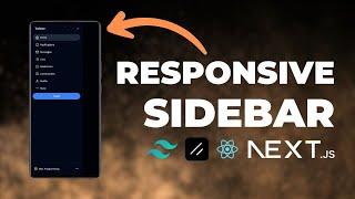 Build A Responsive Sidebar using Next.js 14, React, shadcn/ui, and Tailwind CSS