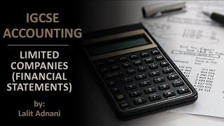 Accounting for IGCSE - Video 36 - Limited companies (Part 2) - Financial statments