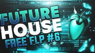 FL Studio | Future House #6 | FREE FLP