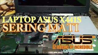 Laptop notebook asus X441 sering restart atau mati tiba tiba