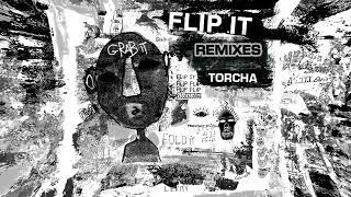 Levity - Flip It (Torcha Remix)