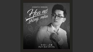 Hoa Nở Không Màu (Acoustic Version)