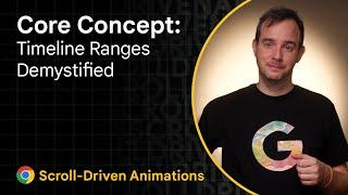Core Concepts: Timeline Ranges Demystified | Unleash the power of Scroll-Driven Animations (4/10)