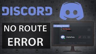 How To Fix The No Route Discord Error 2021